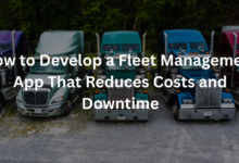 How to Develop a Fleet Management App That Reduces Costs and Downtime
